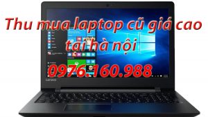Thu mua máy tính, laptop cũ hỏng, rơi vỡ, nát giá cao tại hà nội 0976160988