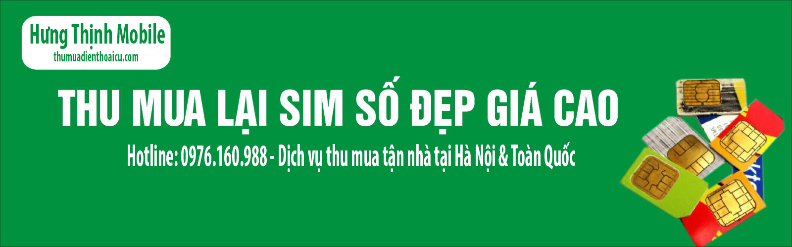 Thu Mua Sim Số Đẹp Giá Cao Tại Hà Nội 0976160988